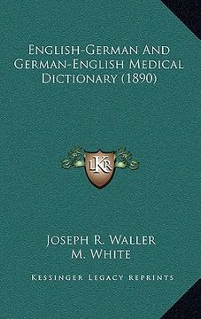 portada english-german and german-english medical dictionary (1890) (en Inglés)