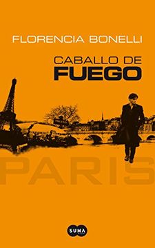 portada Caballo de Fuego. Paris (in Spanish)