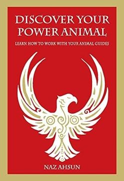 portada Discover Your Power Animal: Learn how to Work With Your Animal Guide 