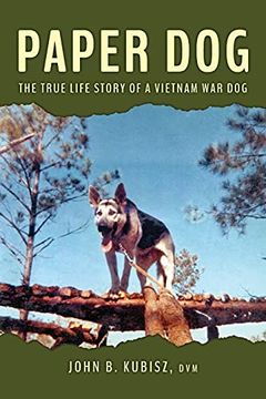 portada Paper Dog: The True Life Story of a Vietnam war dog (in English)