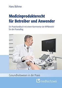 portada Medizinprodukterecht für Betreiber und Anwender (en Alemán)
