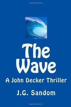 portada The Wave: A John Decker Thriller 