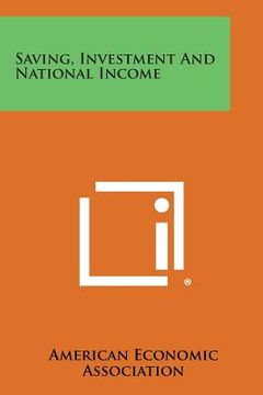 portada Saving, Investment and National Income (en Inglés)