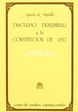 portada Discurso preliminar a la Constitucion de 1812 (Clasicos del constitucionalismo espanol) (Spanish Edition)