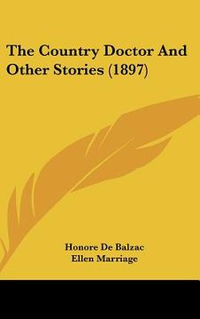 portada the country doctor and other stories (1897) (en Inglés)