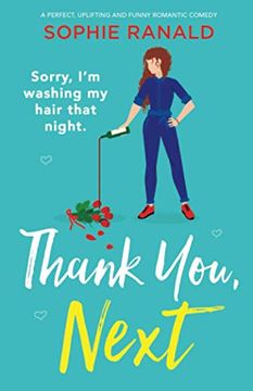 portada Thank You, Next: A Perfect, Uplifting and Funny Romantic Comedy (in English)