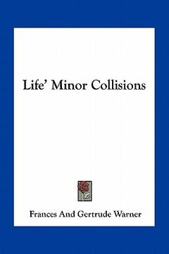 portada life' minor collisions (en Inglés)