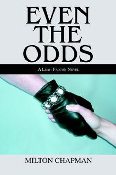 portada even the odds: a leah falcon novel (in English)