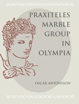 portada The Praxiteles Marble Group in Olympia (in English)