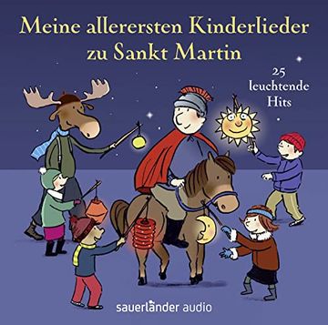 portada Meine Allerersten Kinderlieder zu Sankt Martin: 25 Leuchtende Hits (in German)