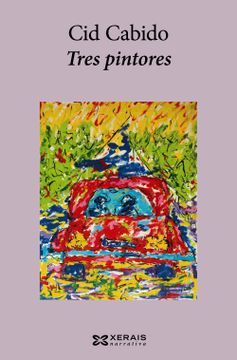 portada Tres Pintores (Edición Literaria - Narrativa)
