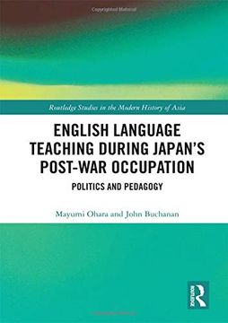 portada English Language Teaching During Japan's Post-War Occupation: Politics and Pedagogy (in English)