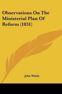 portada observations on the ministerial plan of reform (1831) (in English)