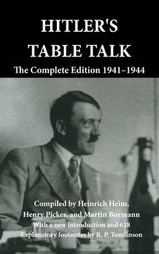 portada Hitler's Table Talk: The Complete Edition 1941-1944 (in English)