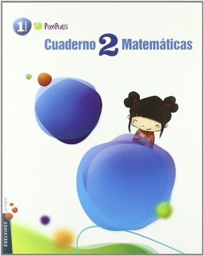 portada Cuaderno 2 de Matematicas 1º Primaria (Pixépolis)