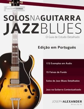 portada Solos na Guitarra: Jazz Blues: O Guia de Estudo Detalhado