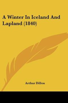portada a winter in iceland and lapland (1840) (in English)