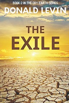 portada The Exile: Book 2 in the dry Earth Series (en Inglés)