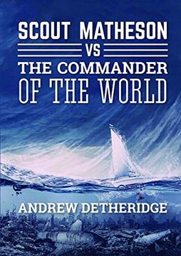 portada Scout Matheson Versus The-Commander-Of-The-World (en Inglés)