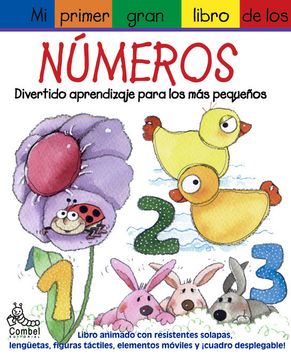 portada Mi Primer Gran Libro de los Números: Divertido Aprendizaje Para mas Pequeños (mi Primer Gran Libro de.   Series)