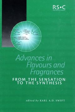 portada Advances in Flavours and Fragrances: From the Sensation to the Synthesis (Special Publications) (en Inglés)