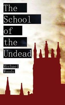 portada The School of the Undead (in English)