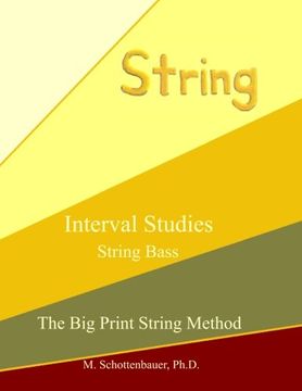 portada Interval Studies: String Bass (The Big Print String Method)