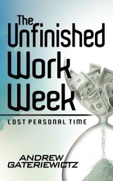 portada the unfinished work week (en Inglés)