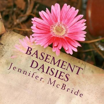 portada Basement Daisies: Pictures and Words of Affirmation (en Inglés)