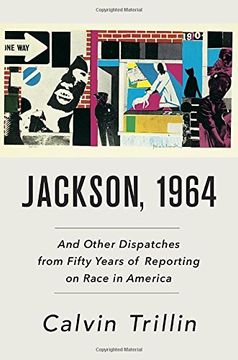 portada Jackson, 1964: And Other Dispatches From Fifty Years of Reporting on Race in America (in English)