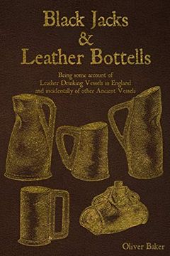 portada Black Jacks and Leather Bottels (en Inglés)