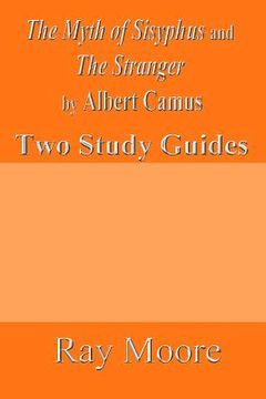 portada The Myth of Sisyphus and The Stranger by Albert Camus: Two Study Guides (en Inglés)