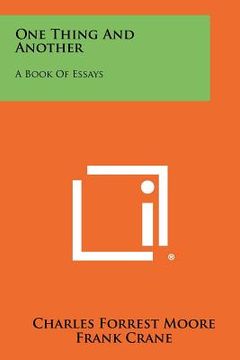 portada one thing and another: a book of essays (in English)