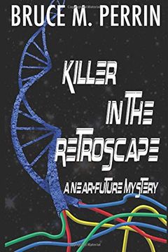 portada Killer in the Retroscape: A Near-Future Mystery (en Inglés)