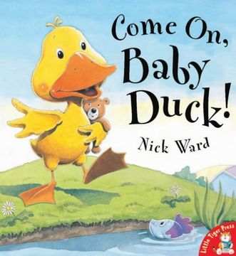 portada Come on, Baby Duck! (en Inglés)