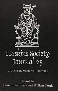 portada The Haskins Society Journal 25: 2013. Studies in Medieval History (in English)