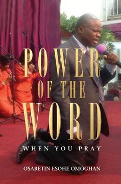 portada Power of the Word: When You Pray (en Inglés)