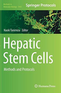 portada Hepatic Stem Cells: Methods and Protocols (Methods in Molecular Biology) (en Inglés)