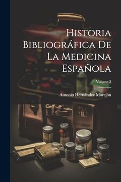 portada Historia Bibliográfica de la Medicina Española; Volume 2 (in Spanish)