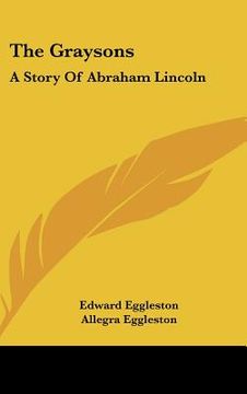 portada the graysons: a story of abraham lincoln (en Inglés)