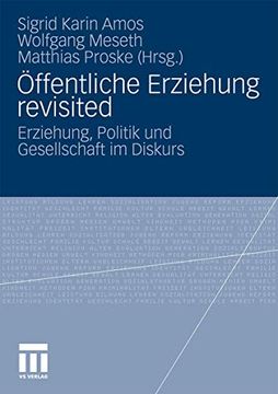 portada Öffentliche Erziehung Revisited: Erziehung, Politik und Gesellschaft im Diskurs (en Alemán)
