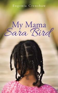 portada My Mama Sara Bird (in English)