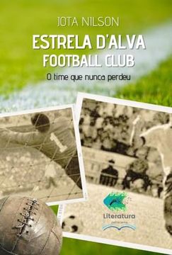 portada Estrela Dalva Football Club (en Portugués)
