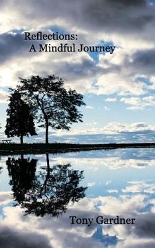 portada Reflections: A Mindful Journey (en Inglés)