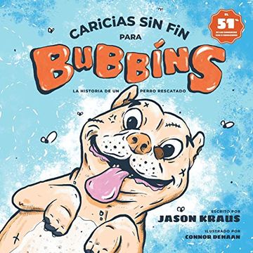 portada Caricias sin fin Para Bubbins: La Historia de un Perro Rescatado (in Spanish)