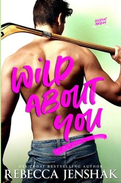 portada Wild About You (in English)