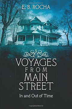 portada Voyages from Main Street: In and Out of Time