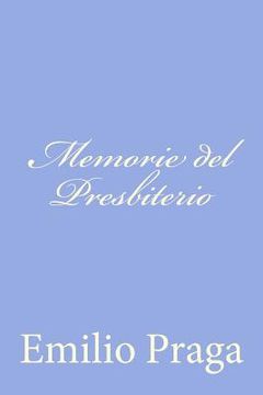 portada Memorie del Presbiterio: Scene di Provincia (in Italian)