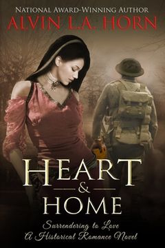 portada Heart & Home: Surrendering to Love (en Inglés)