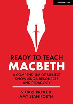 portada Ready to Teach: Macbeth: A Compendium of Subject Knowledge, Resources and Pedagogy
